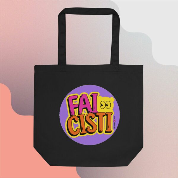 Shopping bag ecologica "FAI CISTI"