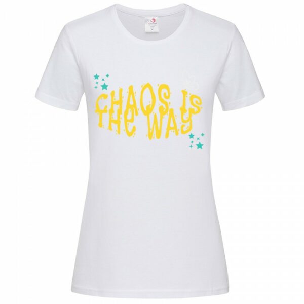 T-shirt unisex Chaos is the way