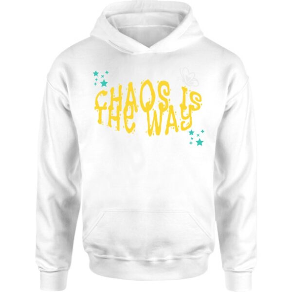 Felpa con cappuccio unisex Chaos is the way