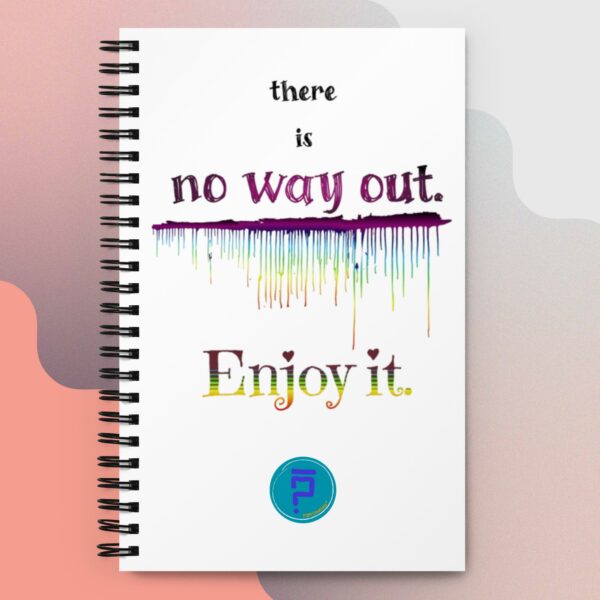 Quaderno a spirale "no way out"