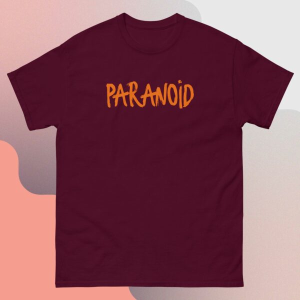 T-shirt unisex "Paranoid"